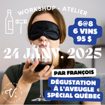 Charger l&#39;image dans la galerie, Workshop - Atelier Dégustation Vins à l&#39;aveugle Spécial Québec *Certificat Cadeau Disponible
